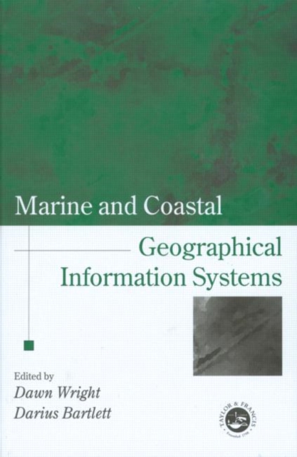 Marine and Coastal Geographical Information Systems, Paperback / softback Book