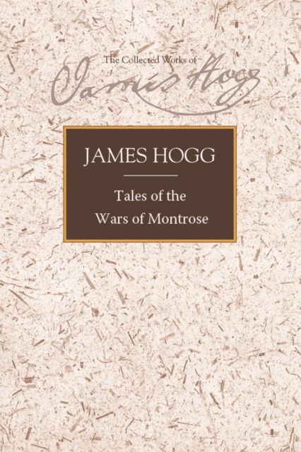 Tales of the Wars of Montrose, Hardback Book