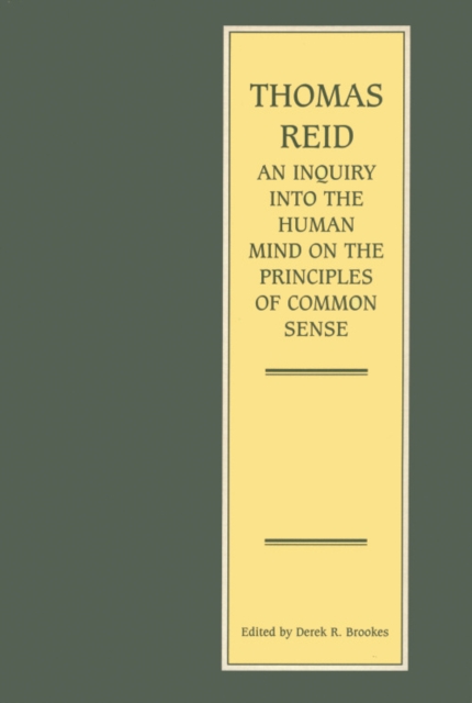 An Inquiry into the Human Mind : On the Principles of Common Sense, Hardback Book