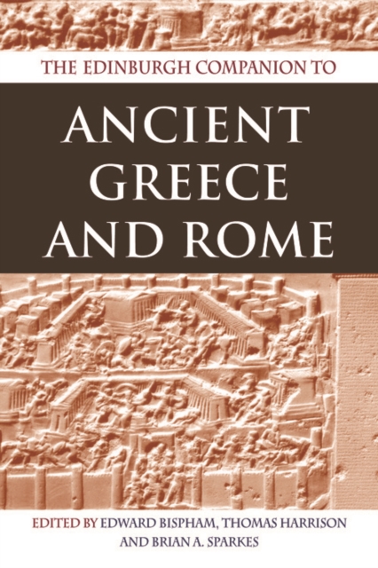 The Edinburgh Companion to Ancient Greece and Rome, Paperback / softback Book