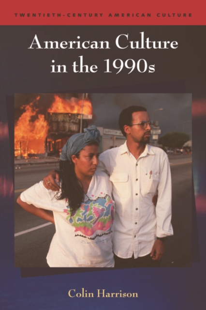 American Culture in the 1990s, Hardback Book