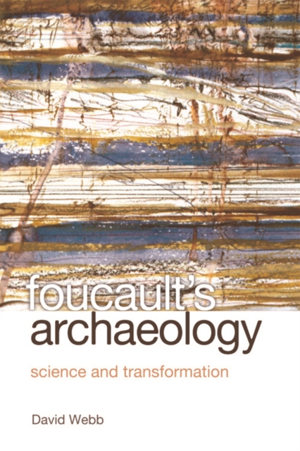 Foucault's Archaeology : Science and Transformation, Hardback Book