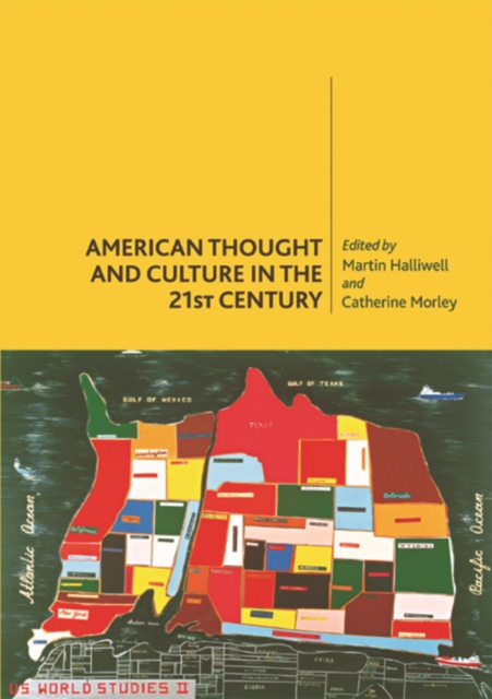 American Thought and Culture in the 21st Century, Hardback Book