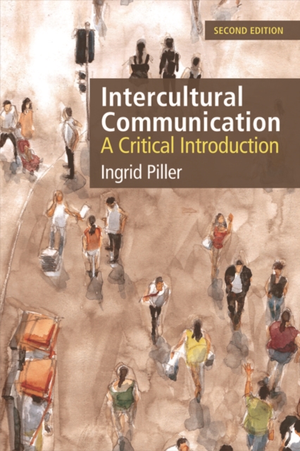 Intercultural Communication : A Critical Introduction, Hardback Book