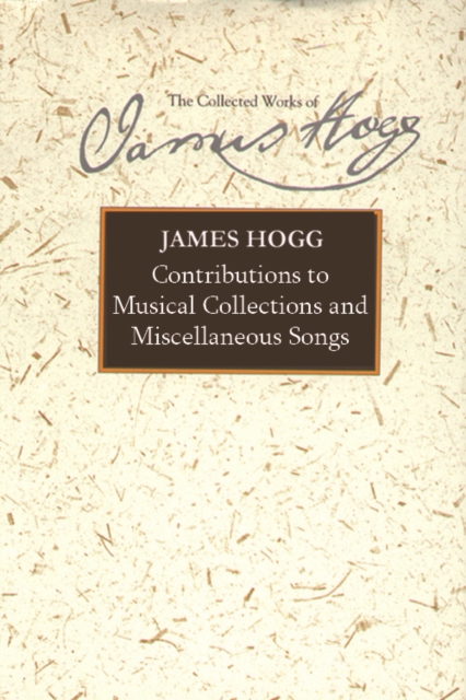 Contributions to Musical Collections and Miscellaneous Songs, Hardback Book