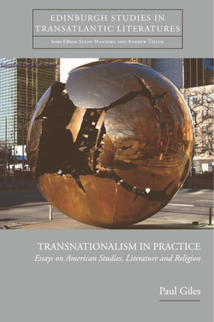 Transnationalism in Practice : Essays on American Studies, Literature and Religion, Hardback Book
