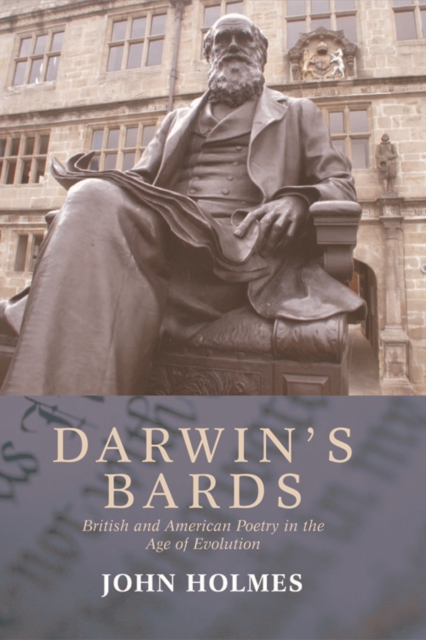 Darwin's Bards : British and American Poetry in the Age of Evolution, Paperback / softback Book