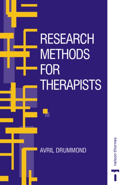 RESEARCH METHODS FOR THERAPISTS, Paperback / softback Book