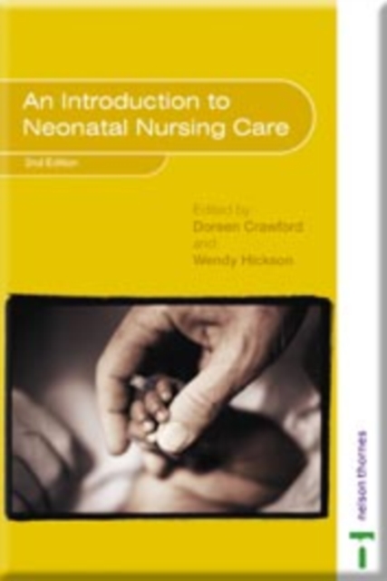 INTRO TO NEONATAL NURSING CARE, Paperback / softback Book