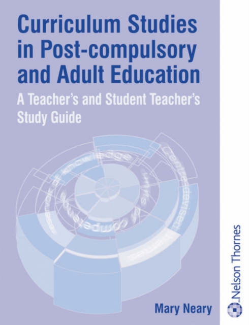 Curriculum Studies in Post-Compulsory and Adult Education, Paperback Book