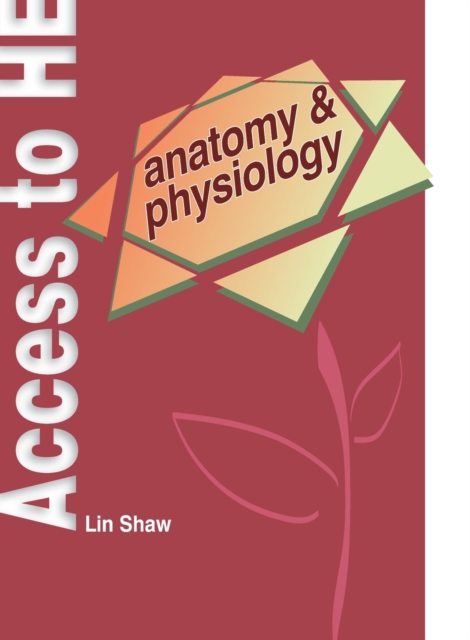Access to Higher Education : Anatomy and Physiology, Paperback / softback Book