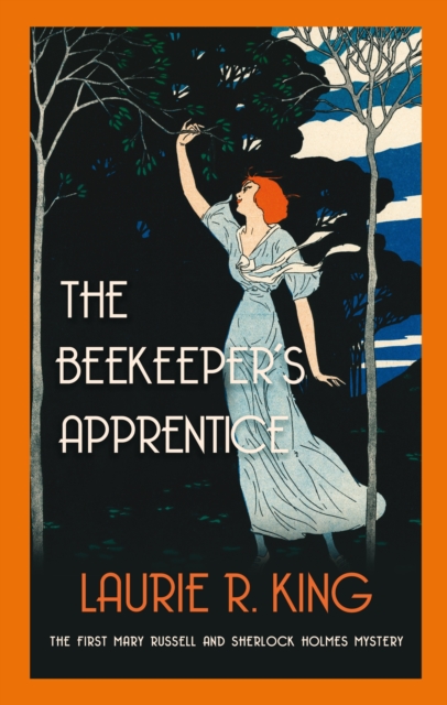 The Beekeeper's Apprentice : Introducing Mary Russell and Sherlock Holmes, Paperback / softback Book