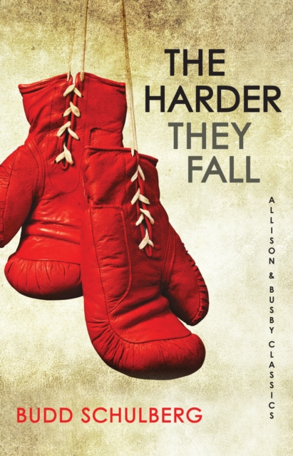 The Harder They Fall, Paperback / softback Book