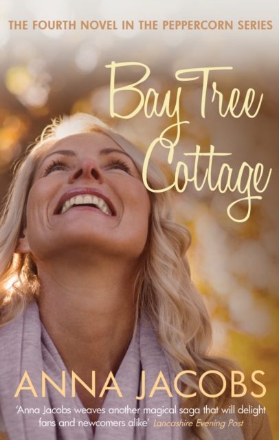Bay Tree Cottage : From the multi-million copy bestselling author, Paperback / softback Book