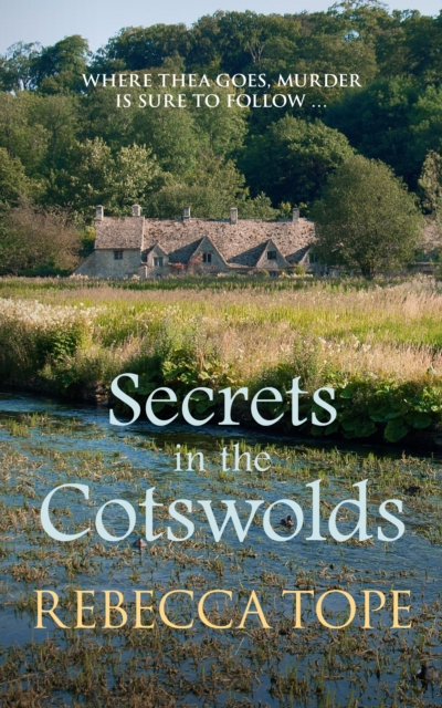 Secrets in the Cotswolds : The captivating cosy crime series, Hardback Book