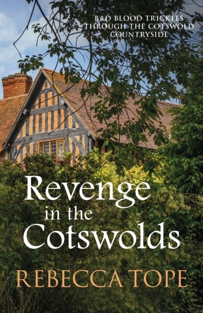 Revenge in the Cotswolds : The enthralling cosy crime series, Paperback / softback Book