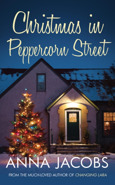 Christmas in Peppercorn Street : A festive tale of family, friendship and love from the multi-million copy bestselling author, Paperback / softback Book