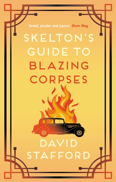 Skelton's Guide to Blazing Corpses, EPUB eBook