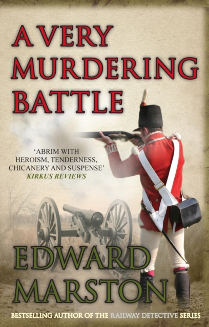 A Very Murdering Battle : A dramatic adventure for Captain Daniel Rawson, EPUB eBook