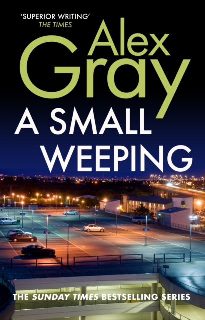 A Small Weeping : The compelling Glasgow crime series, Paperback / softback Book