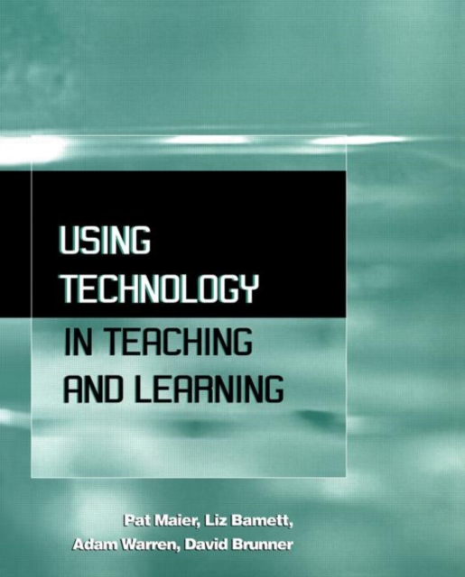 Using Technology in Teaching and Learning, Paperback / softback Book