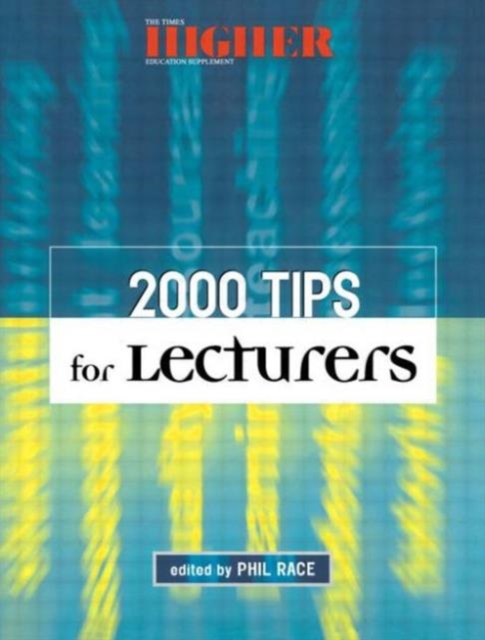 2000 Tips for Lecturers, Paperback / softback Book