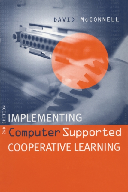 Implementing Computing Supported Cooperative Learning, Paperback / softback Book