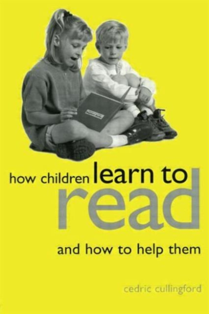How Children Learn to Read and How to Help Them, Paperback / softback Book