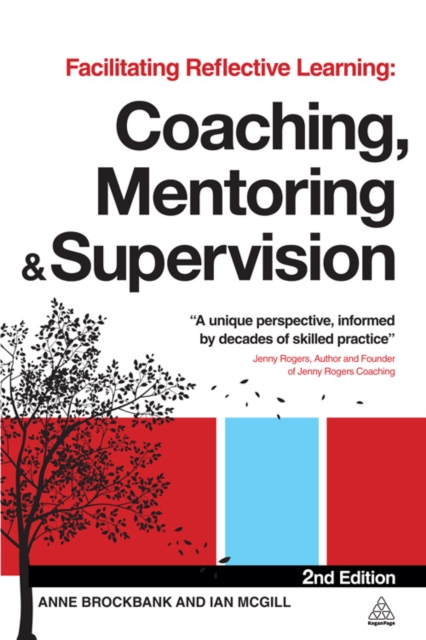 Facilitating Reflective Learning : Coaching, Mentoring and Supervision, EPUB eBook