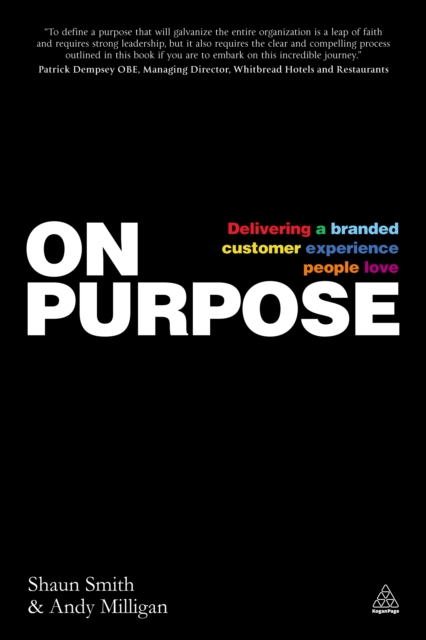 On Purpose : Delivering a Branded Customer Experience People Love, EPUB eBook