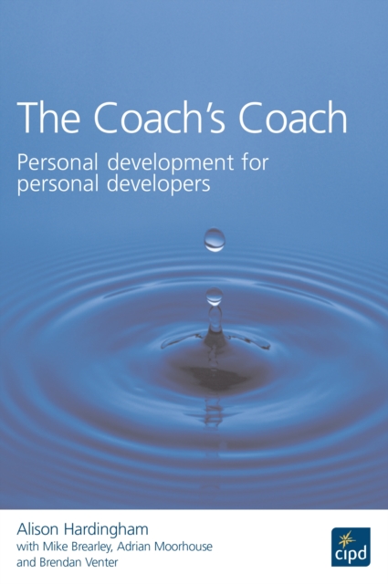 The Coach's Coach : Personal Development for Personal Developers, EPUB eBook