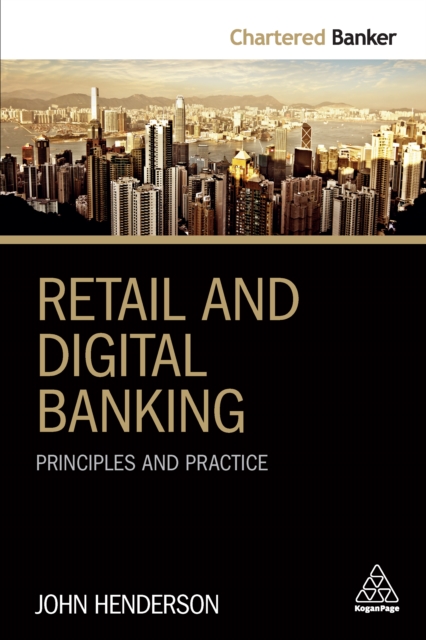 Retail and Digital Banking : Principles and Practice, EPUB eBook