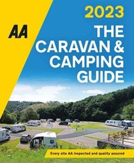The AA Caravan & Camping Guide 2023, Paperback / softback Book