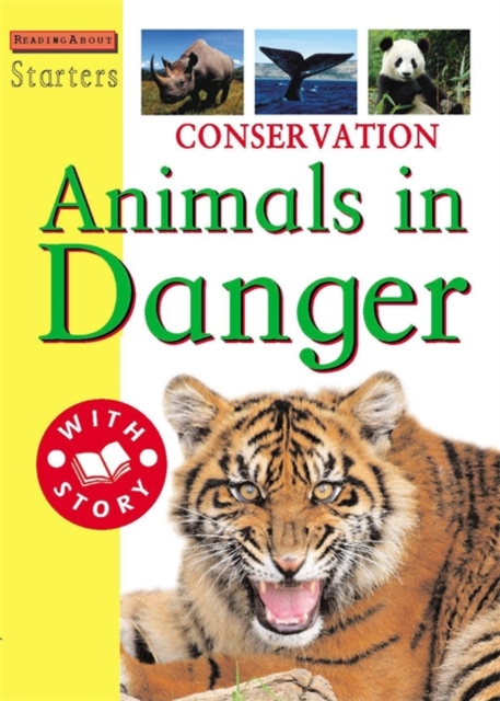 Conservation - Animals in Danger : Level 3, Paperback Book