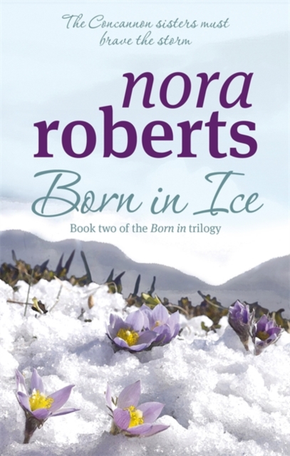 Born In Ice : Number 2 in series, Paperback / softback Book