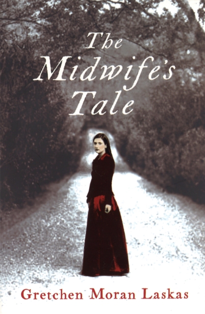 The Midwife's Tale, Paperback / softback Book