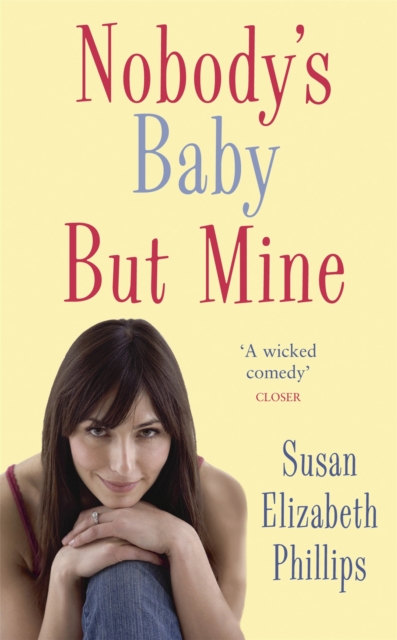 Nobody's Baby But Mine : Number 3 in series, Paperback / softback Book