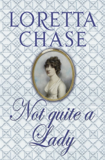 Not Quite A Lady : Number 4 in series, Paperback / softback Book
