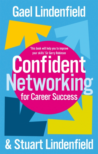 Confident Networking For Career Success And Satisfaction, Paperback / softback Book