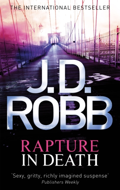 Rapture In Death : A twisted killer preys on the minds of the innocent, Paperback / softback Book