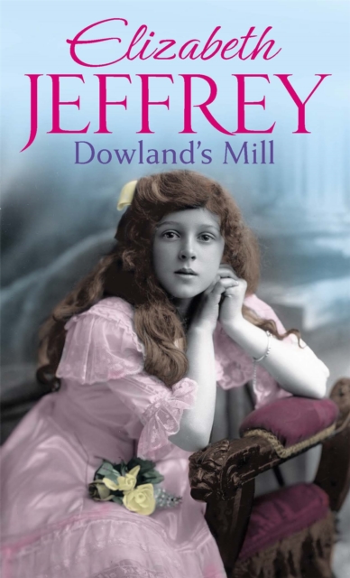 Dowland's Mill, Paperback / softback Book