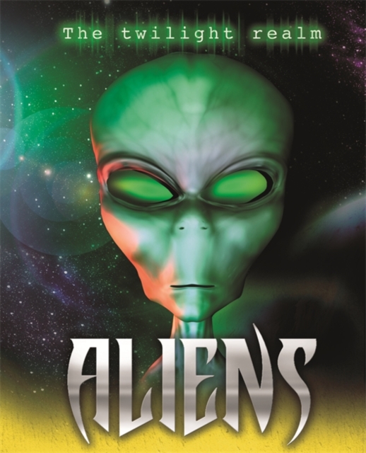 Twilight Realm: Aliens, Hardback Book