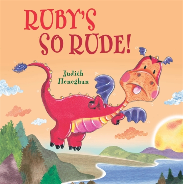 Dragon School: Ruby's SO Rude, Hardback Book