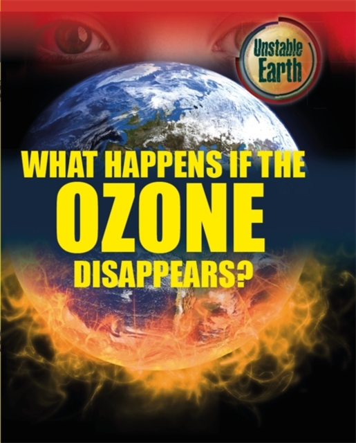 What Happens if the Ozone Layer Disappears?, Paperback Book