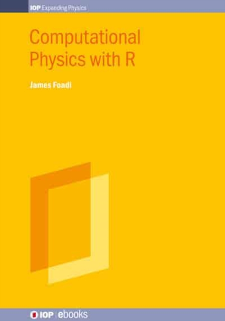 Computational Physics with R, Hardback Book