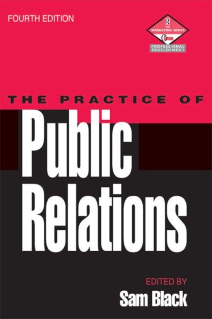 Practice of Public Relations, Paperback / softback Book