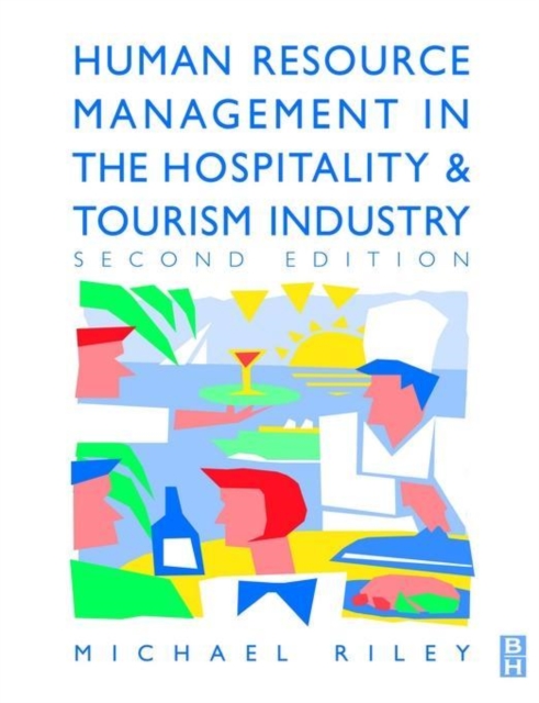 Human Resource Management in the Hospitality and Tourism Industry, Paperback / softback Book
