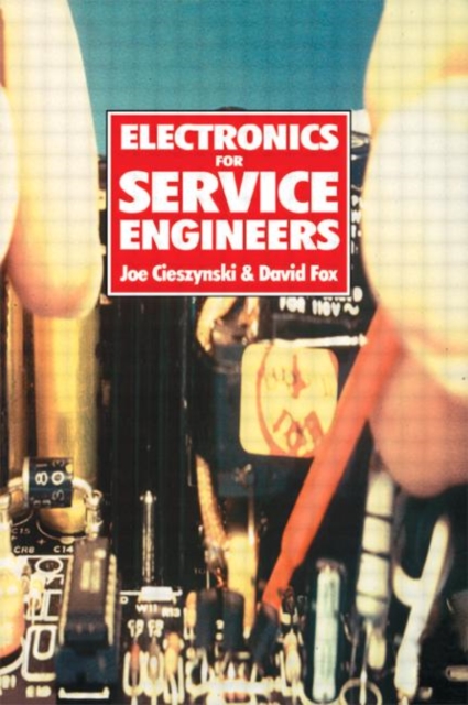 Electronics for Service Engineers, Paperback / softback Book