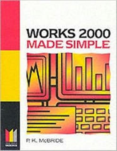 Works 2000 Made Simple, Paperback / softback Book