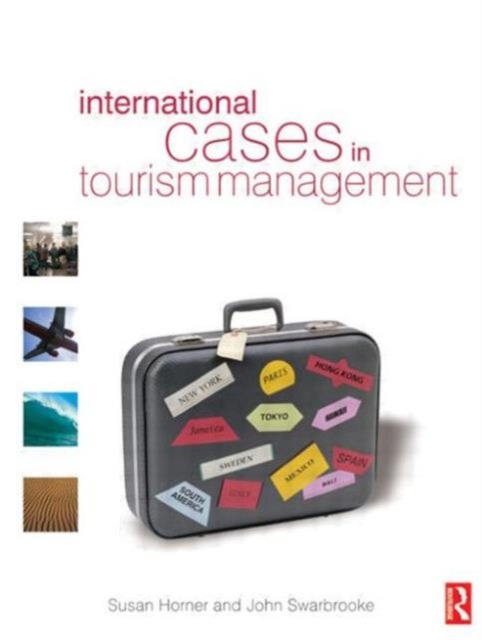 International Cases in Tourism Management, Paperback / softback Book